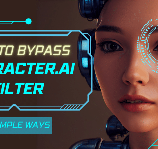 How to Bypass Character.ai Filter: 9 Simple Ways