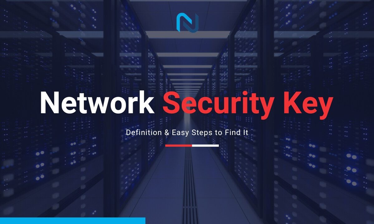 Network Security Key: Definition & Easy Steps to Find It